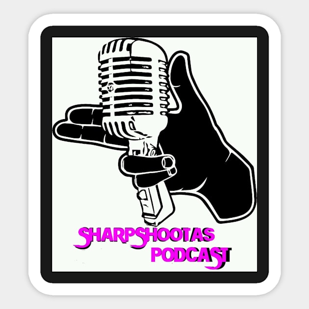 Sharpshootas podcast Sticker by Sharpshootas1